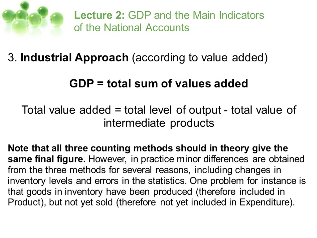 Lecture 2: GDP and the Main Indicators of the National Accounts 3. Industrial Approach